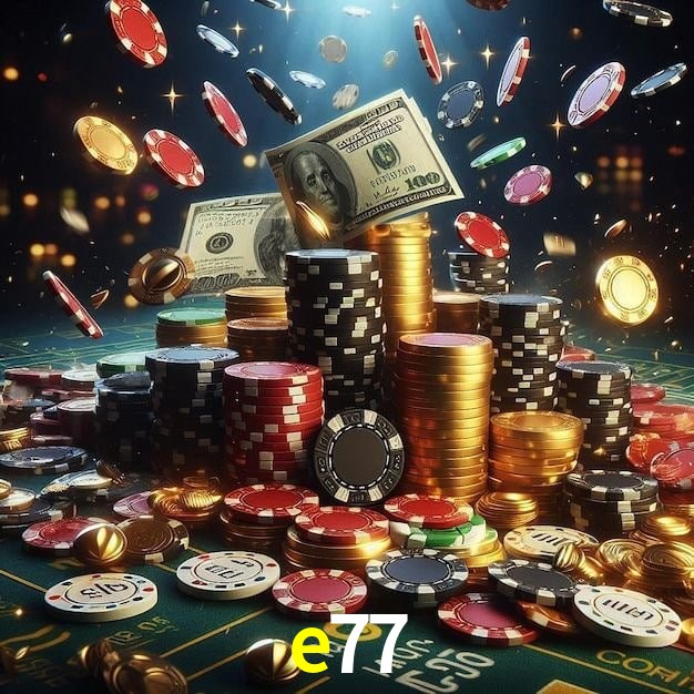 e77
